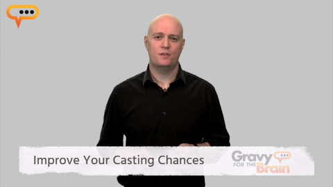 Improve your Casting Chances